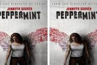 Peppermint Film: Balas Dendam Seorang Ibu